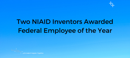 Two NIAID Inventors Awarded Federal Employee of the Year