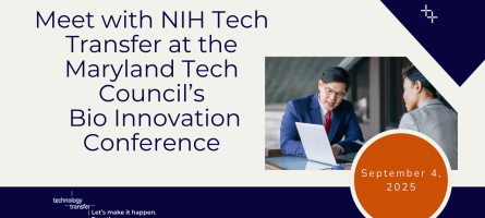 Meet with NIH Technology Transfer at Bio Innovation Conference. September 4, 2025