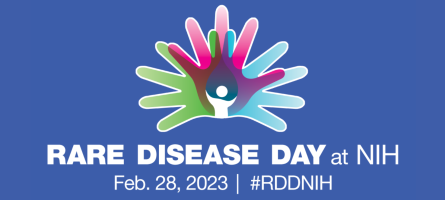 Rare Disease Day at NIH February 28th, 2023 