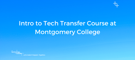 Intro to Tech Transfer Course at Montgomery College