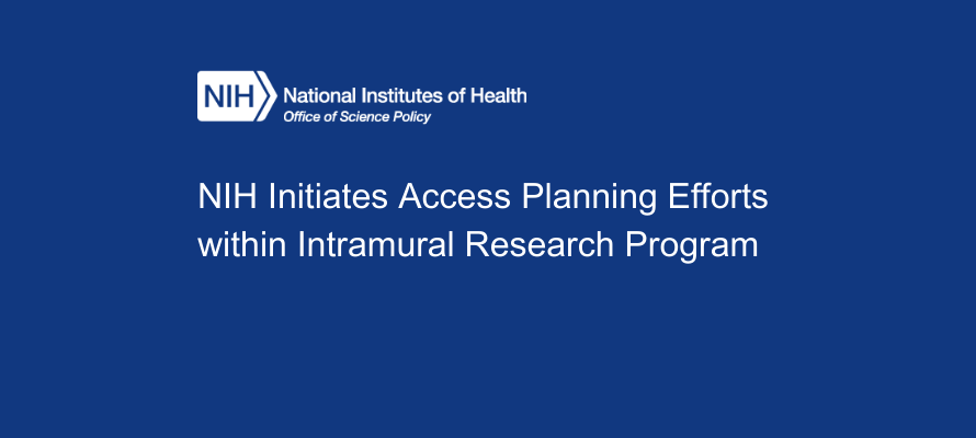 OSP Logo and headline text: NIH Initiates Access Planning Efforts within Intramural Research Program