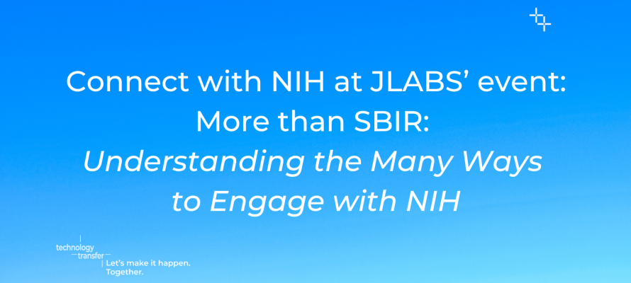 Connect with NIH at JLABS’ event – More than SBIR: Understanding the Many Ways to Engage with NIH
