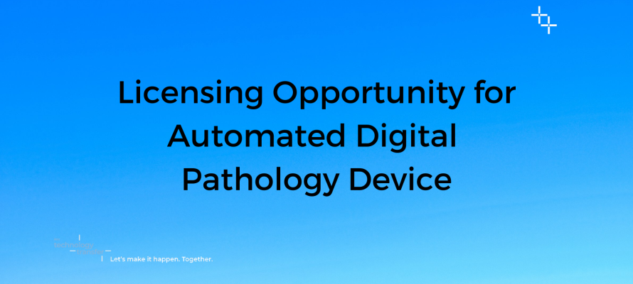 Licensing Opportunity for Automated Digital Pathology Device