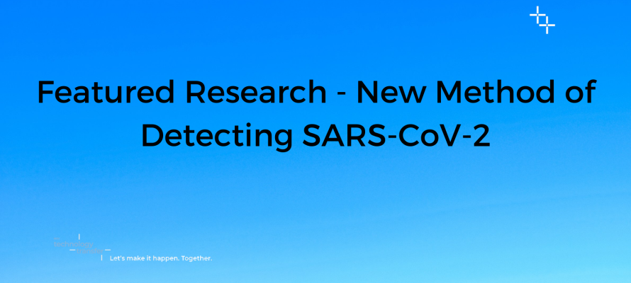 Featured Research - New Method of Detecting SARS-CoV-2