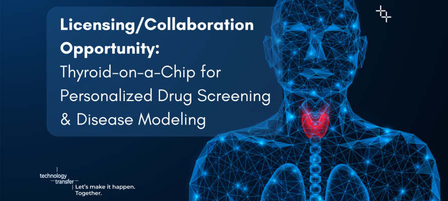 Licensing/Collaboration Opportunity:  Thyroid-on-a-Chip for Personalized Drug Screening & Disease Modeling. Blue image of a body with the thyroid highlighted 